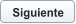 Siguiente