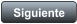 Siguiente
