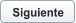 Siguiente