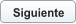 Siguiente