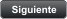 Siguiente