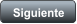 Siguiente