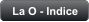 La O - Indice