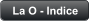 La O - Indice