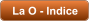 La O - Indice