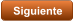 Siguiente