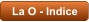 La O - Indice
