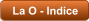 La O - Indice
