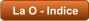 La O - Indice