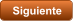 Siguiente