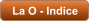 La O - Indice