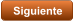 Siguiente