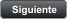 Siguiente
