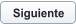 Siguiente