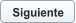 Siguiente