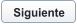 Siguiente