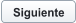 Siguiente