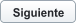 Siguiente