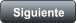 Siguiente