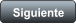 Siguiente