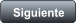 Siguiente