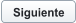 Siguiente