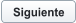 Siguiente