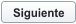 Siguiente