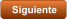 Siguiente