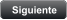Siguiente