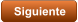 Siguiente