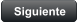 Siguiente
