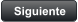 Siguiente