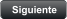 Siguiente