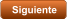 Siguiente