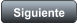 Siguiente