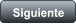 Siguiente