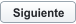 Siguiente