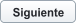 Siguiente