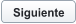 Siguiente