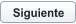 Siguiente