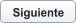 Siguiente