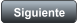 Siguiente