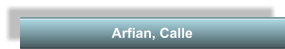Arfian, Calle