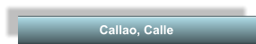 Callao, Calle
