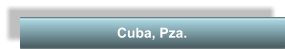 Cuba, Pza.