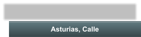 Asturias, Calle