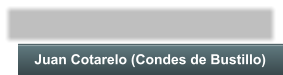 Juan Cotarelo (Condes de Bustillo)