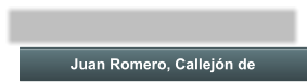 Juan Romero, Callejn de