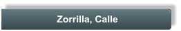 Zorrilla, Calle